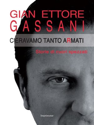 cover image of C'eravamo tanto armati